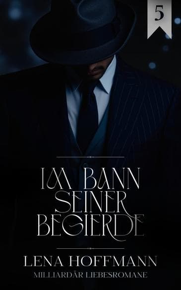 Im Bann seiner Begierde