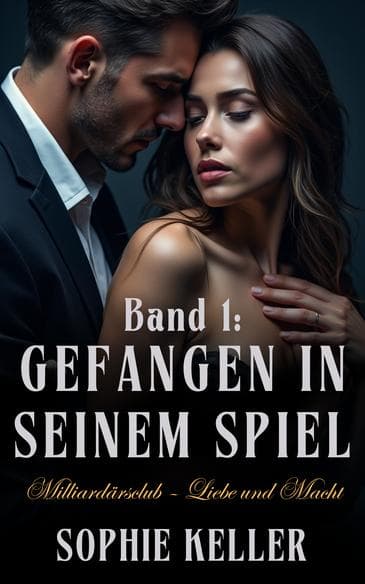 Band 1: Gefangen in seinem Spiel 